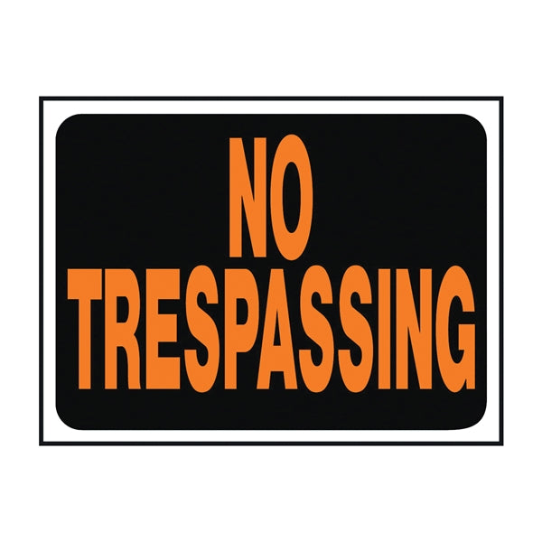 HY-KO Hy-Glo Series 3014 Identification Sign, Rectangular, NO TRESPASSING, Fluorescent Orange Legend, Black Background