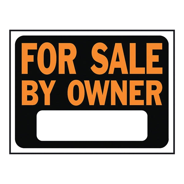 HY-KO Hy-Glo Series 3007 Identification Sign, For Sale By Owner, Fluorescent Orange Legend, Plastic