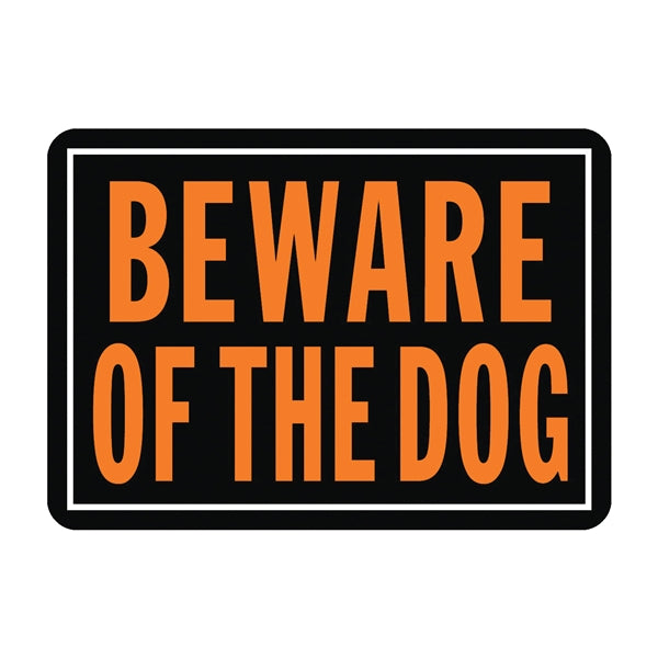 HY-KO Hy-Glo Series 838 Identification Sign, Rectangular, BEWARE OF THE DOG, Fluorescent Orange Legend, Black Background