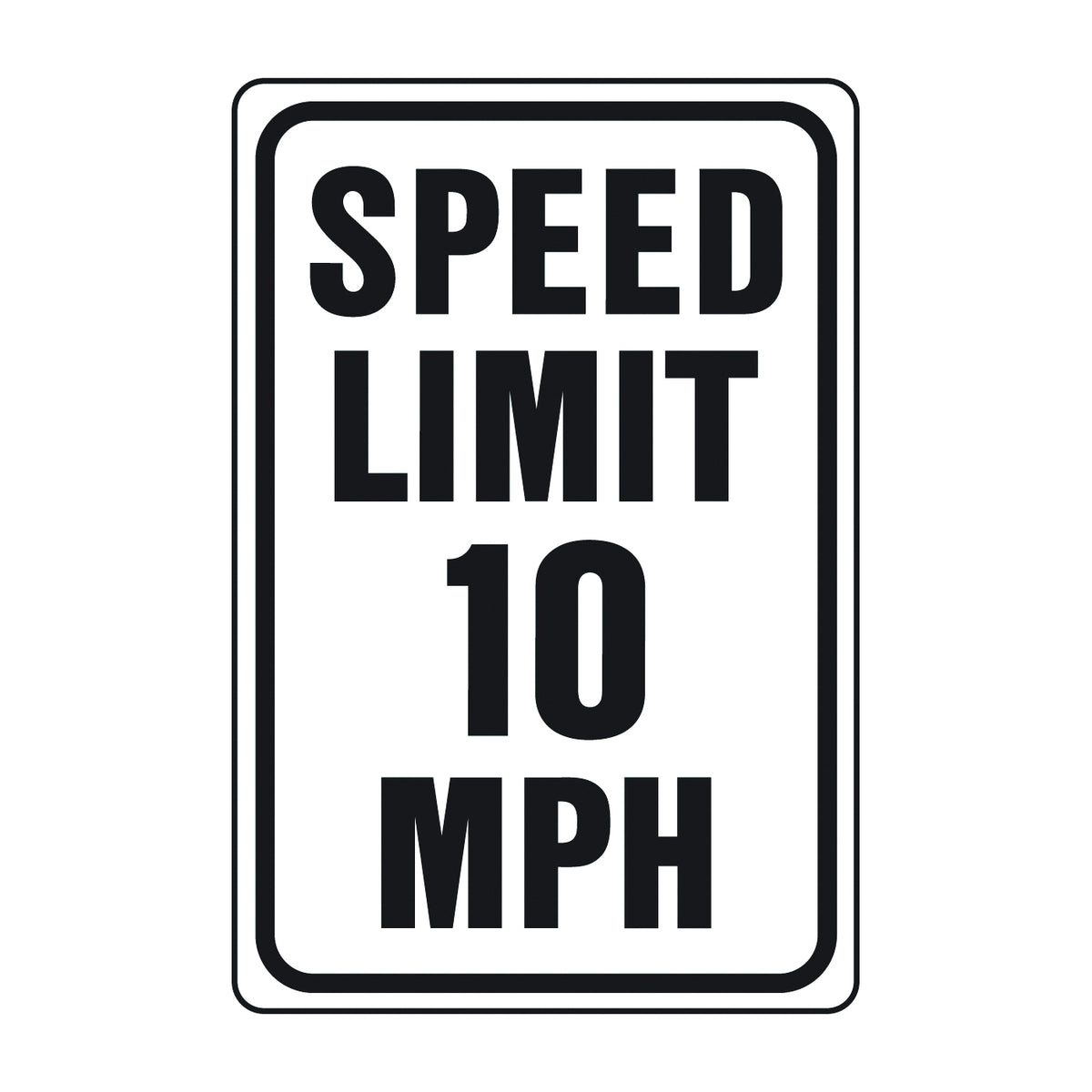 HY-KO HW-10 Traffic Sign, Rectangular, SPEED LIMIT 10, Black Legend, White Background, Aluminum