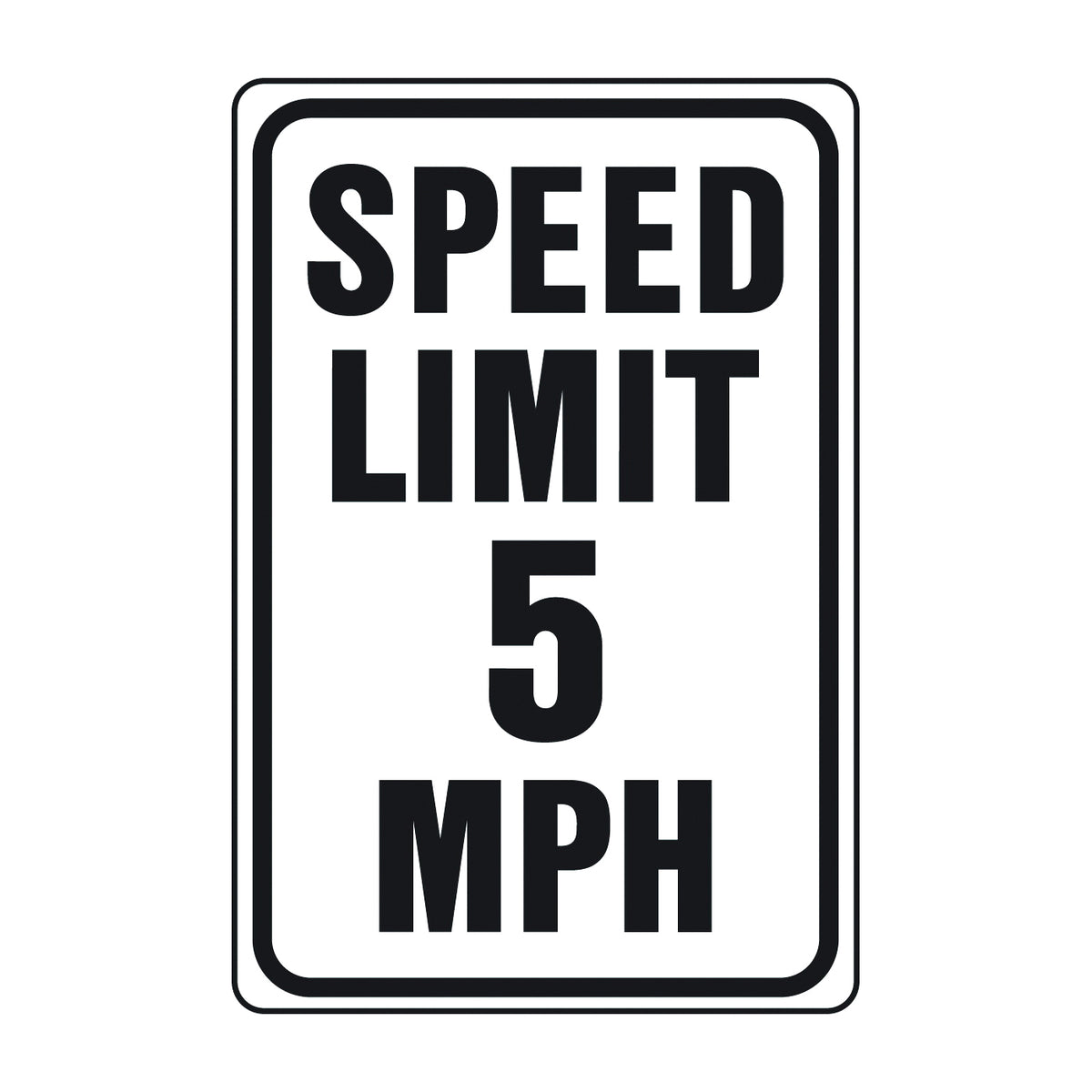 HY-KO HW-23 Traffic Sign, Rectangular, SPEED LIMIT 5, Black Legend, White Background, Aluminum