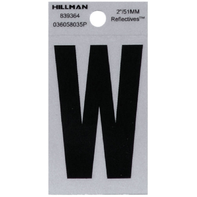 HILLMAN 839364 Letter, Character: W, 2 in H Character, Black Character, Silver Background, Mylar