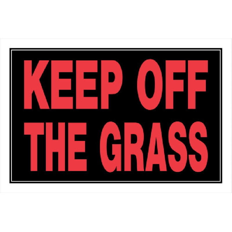 HILLMAN 839948 Sign, KEEP OFF THE GRASS, Red Legend, Black Background, Styrene, 12 in W x 8 in H Dimensions