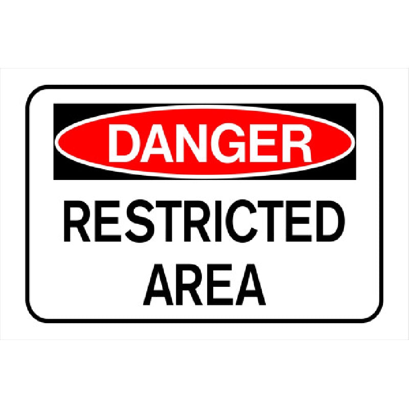 HILLMAN 839976 Sign, DANGER RESTRICTED AREA, White Background, Plastic, 12 in W x 8 in H Dimensions