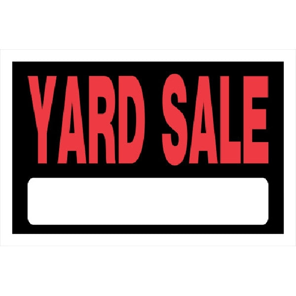 HILLMAN 839950 Sign, YARD SALE, Red Legend, Black Background, Plastic, 12 in W x 8 in H Dimensions