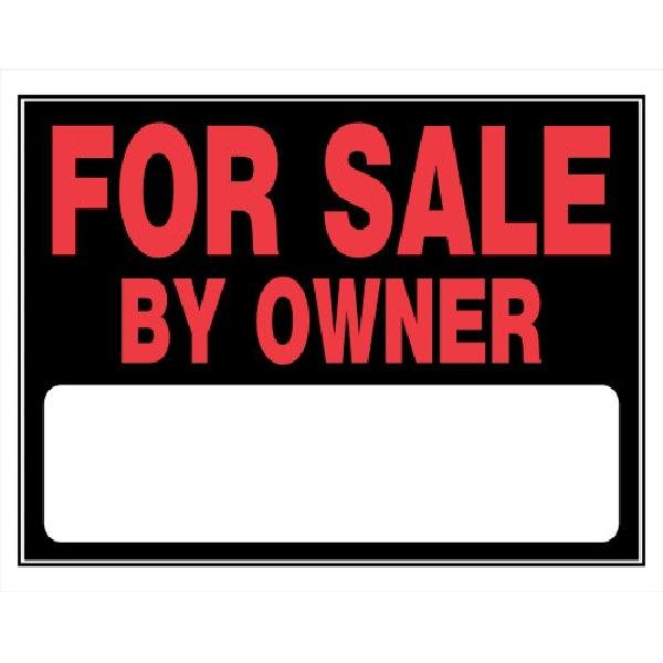 HILLMAN 840030 Sign, FOR SALE BY OWNER, Red Legend, Black Background, Plastic, 22 in W x 15 in H Dimensions