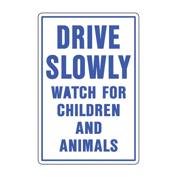 HY-KO 20521 Rural and Urban Sign, DRIVE SLOWLY (Header) WATCH FOR CHILDREN AND ANIMALS, Blue Legend