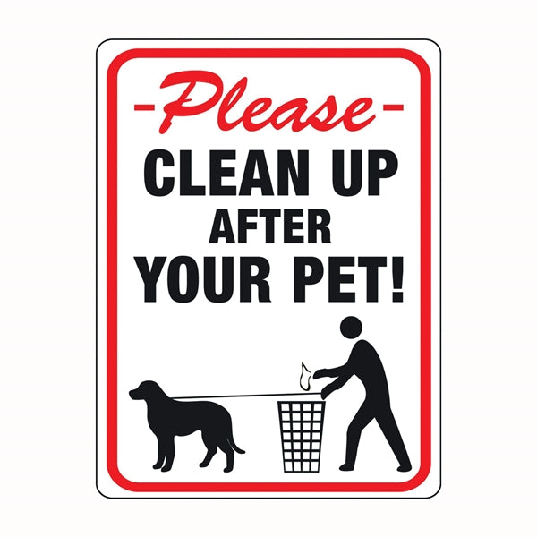 HY-KO 20617 Identification Sign, Rectangular, CLEANUP AFTER YOUR PET!, Black/Red Legend, White Background, Plastic