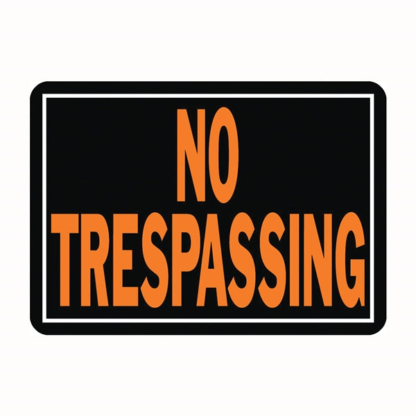 HY-KO Hy-Glo Series 804 Identification Sign, Rectangular, NO TRESPASSING, Fluorescent Orange Legend, Black Background