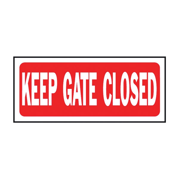 HY-KO 23008 Fence Sign, Rectangular, KEEP GATE CLOSED, White Legend, Red Background, Plastic